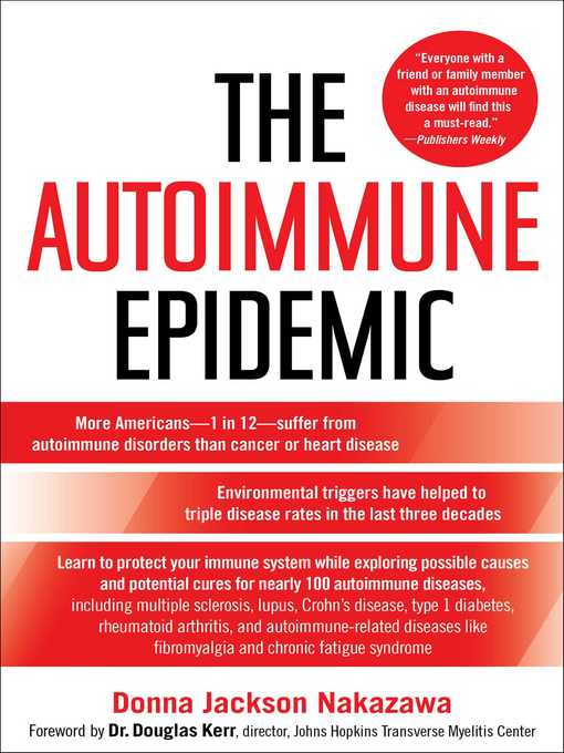 Title details for The Autoimmune Epidemic by Donna Jackson Nakazawa - Wait list